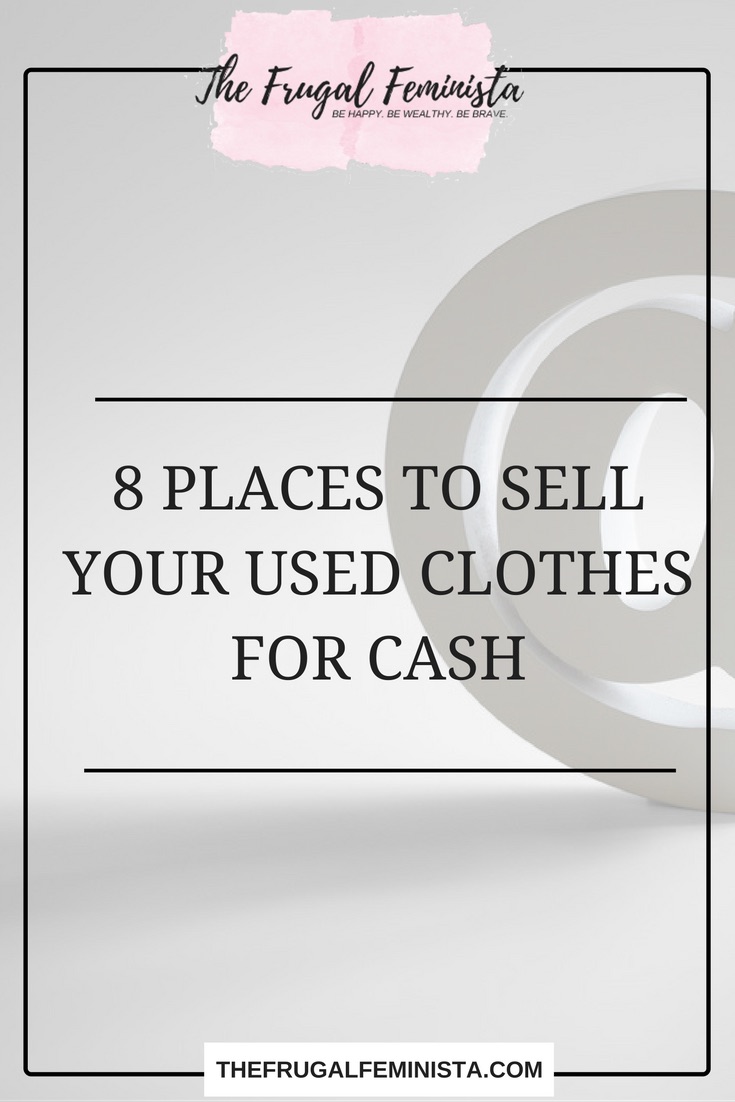 8 Places To Sell Your Used Clothes For Cash
