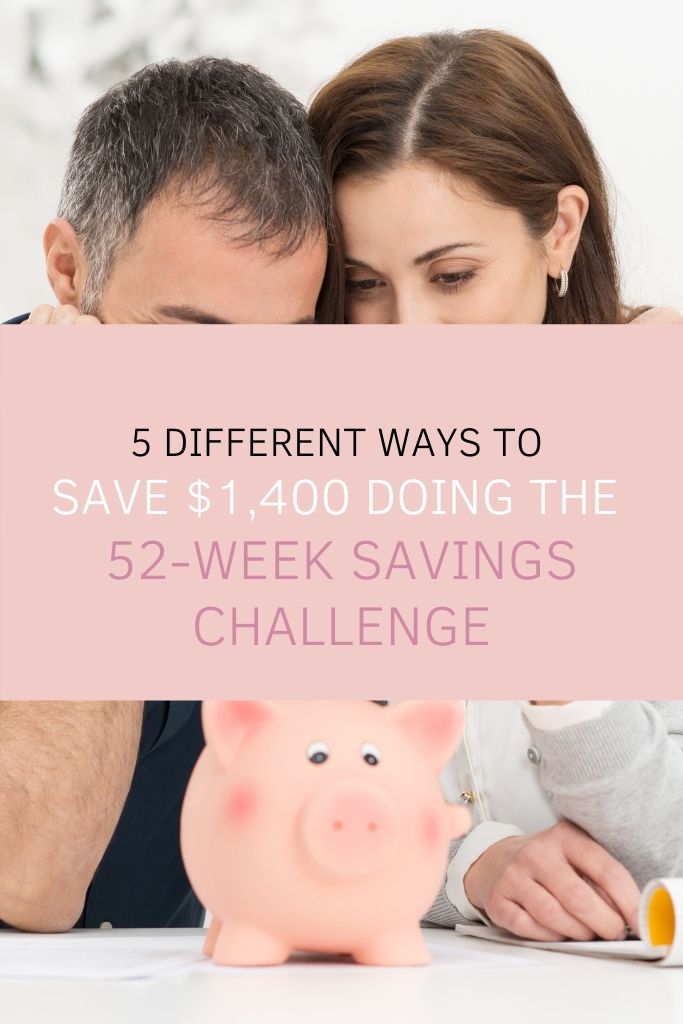 5 Different Ways to Save $1,400 Doing the 52-Week Savings Challenge