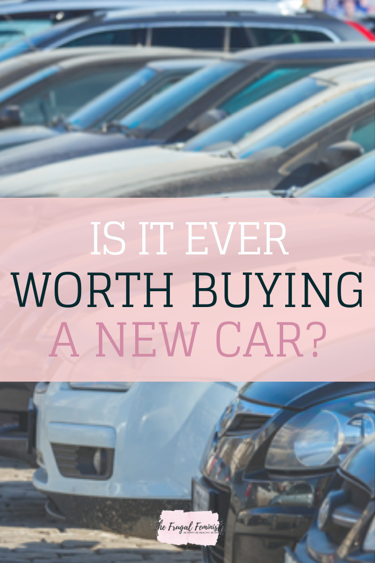Is it Ever Worth Buying a New Car?