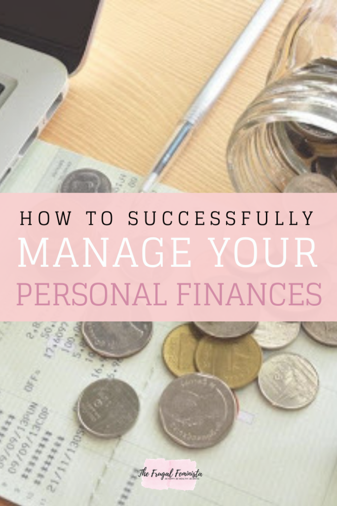 How to Successfully Manage Your Personal Finances