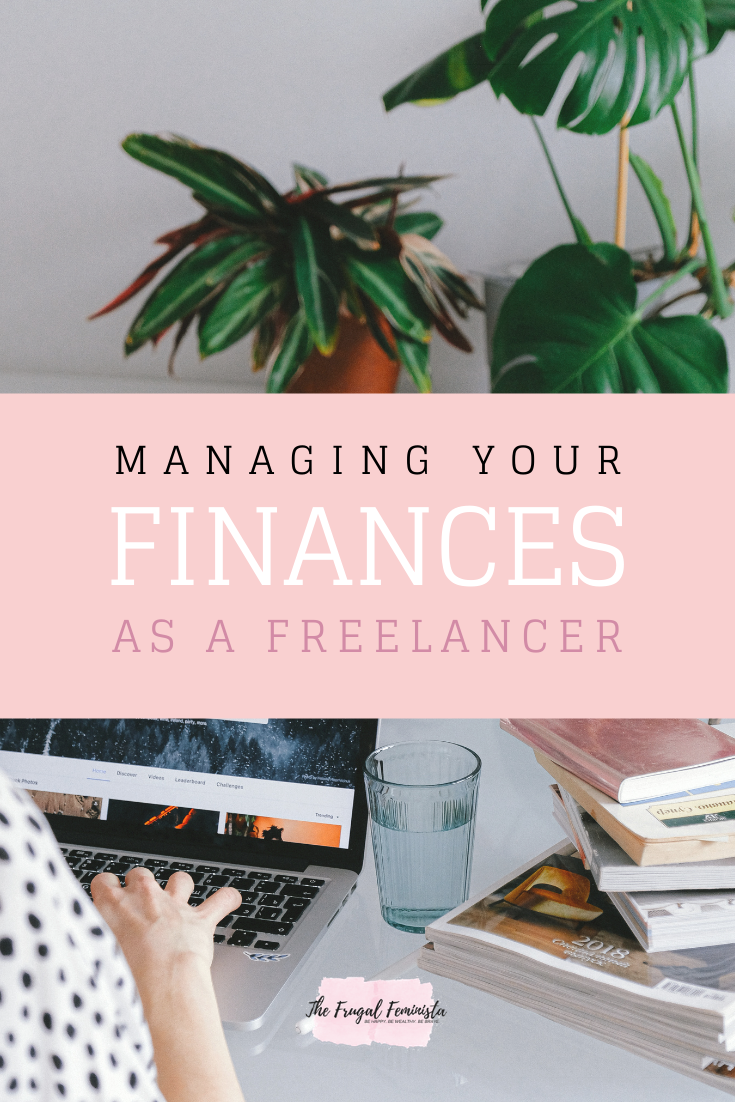 Managing Your Finances As A Freelancer