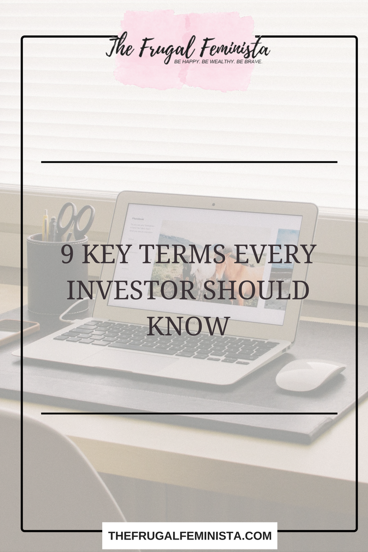 9 Key Terms Every Investor Should Know