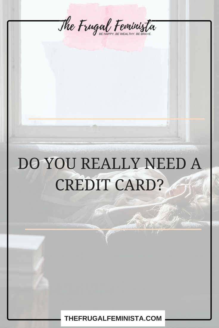 Do You Really Need a Credit Card?