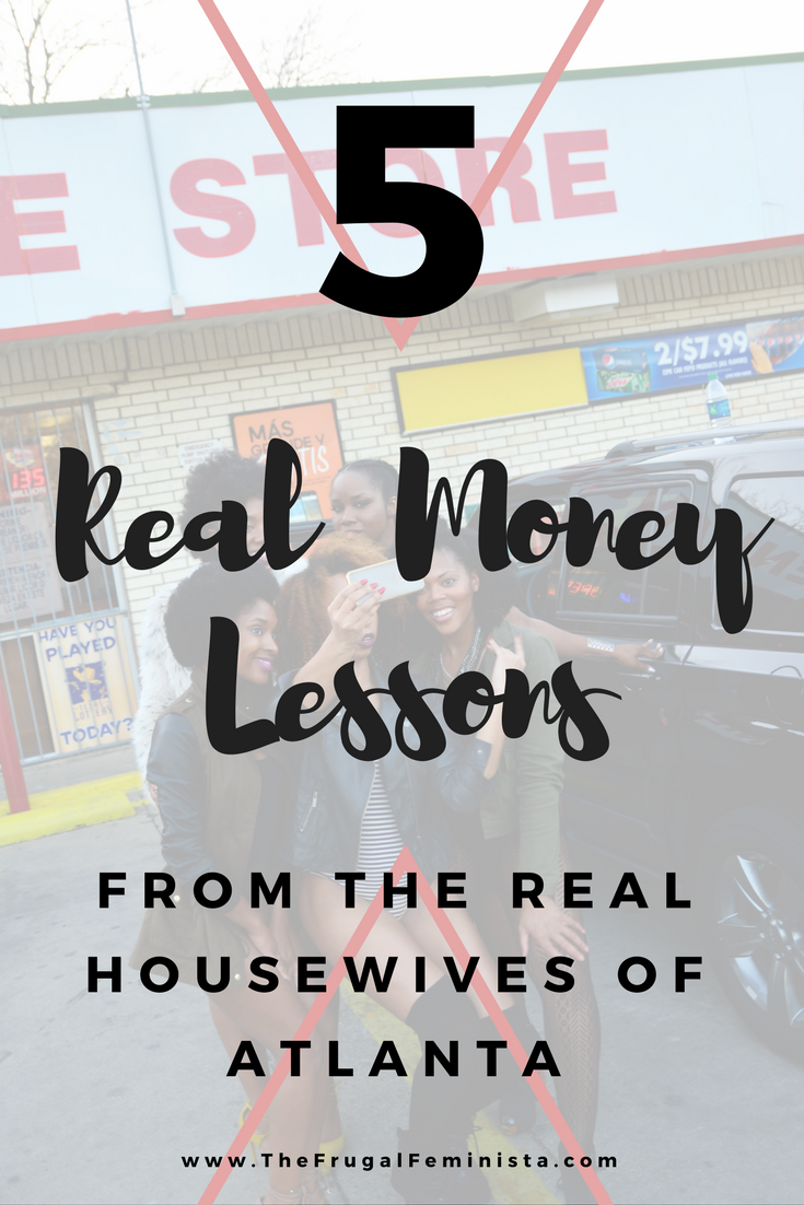 5 Real Money Lessons from The Real Housewives of Atlanta